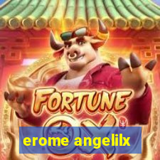 erome angelilx